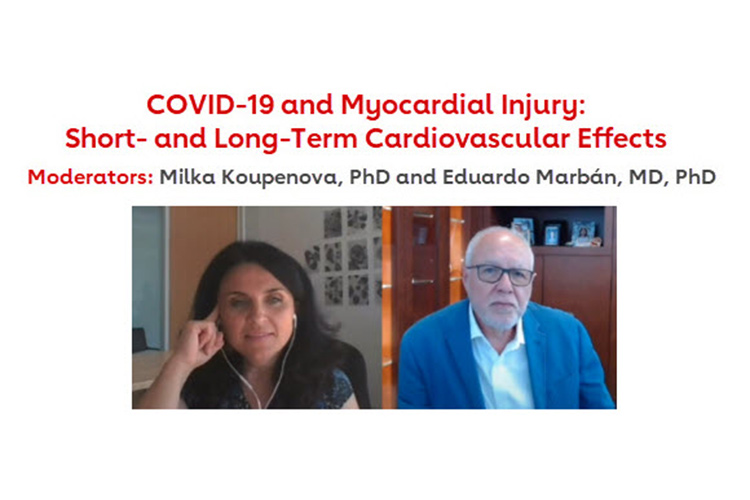 主持人Milka Koupenova博士和Eduardo Marbán博士讨论了在同期会议“COVID-19和心肌损伤:短期和长期心血管影响”中提出的科学。